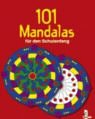 101 Mandalas für den Schulanfang
