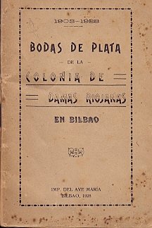 1903-1928 Bodas de Plata de la Colonia de Damas Riojanas en Bilbao