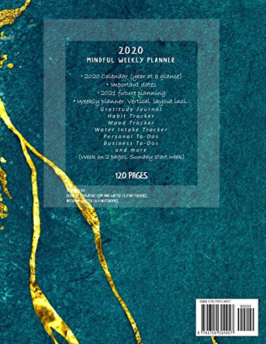 2020 Mindful Weekly Planner: Weekly Focus, Gratitude journal, Habit, Mood, Water intake trackers, AM, PM appointments Agenda, Personal and ... look, green, gold design. Soft matte cover).