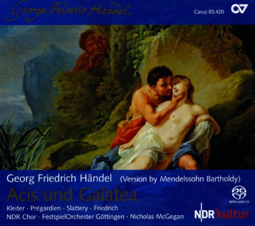 Acis and Galatea, HWV 49a (arr. F. Mendelssohn): Part I: Recitative: Oh kenntest du der Trennung bitt're Pein (Galatea)