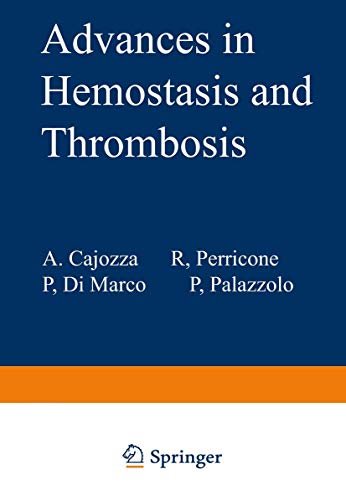 Advances in Hemostasis and Thrombosis (Springer Praxis Books)