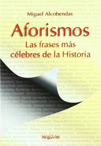 Aforismos: Las frases más celebres de la Historia