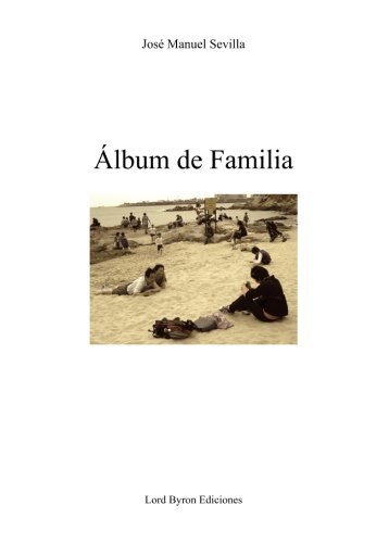 Álbum de Familia (Prometeo Desencadenado)