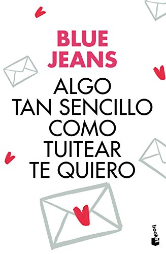 Algo tan sencillo como tuitear te quiero (Colección Black Friday)