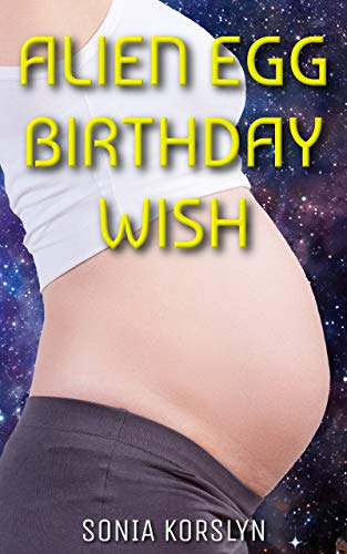 Alien Egg Birthday Wish (English Edition)