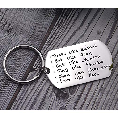 Amigos programa de televisión mercancía llavero vestido como Rachel Eat Like Joey Cook Like Monica Sing Like Phoebe broma como Chandler amor como Ross BFF regalos divertidos (comer cocina)