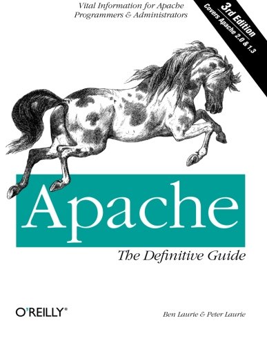 Apache: The Definitive Guide (Classique Us)