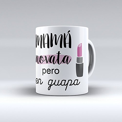 APRIL Taza cerámica Desayuno Regalo Original día de la Madre Mamá novata Pero Bien Guapa
