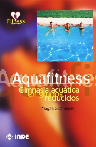 Aquafitness: Gimnasia acuática en grupos reducidos: 704