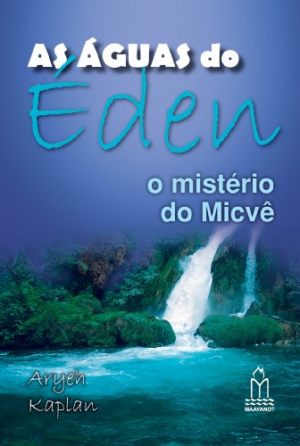 AS ÁGUAS DO ÉDEN (Portuguese Edition)