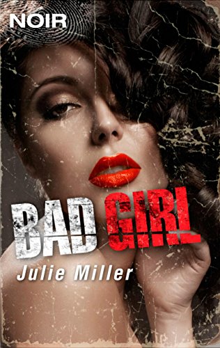 Bad Girl (Intrigue Noir Book 3) (English Edition)