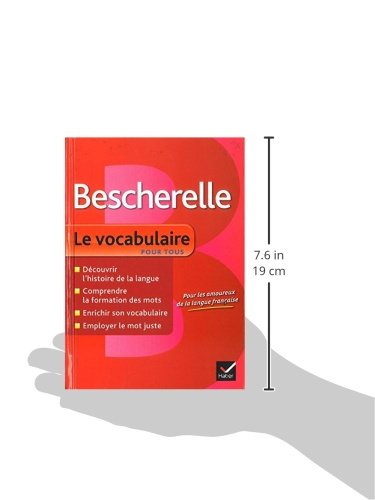 Bescherelle Le vocabulaire pour tous: Ouvrage de référence sur le lexique français (Bescherelle références)