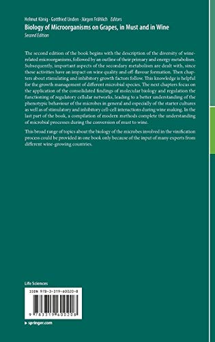 Biology of Microorganisms on Grapes, in Must and in Wine