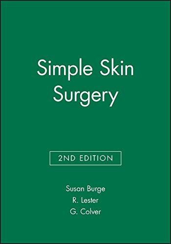 Burge, S: Simple Skin Surgery