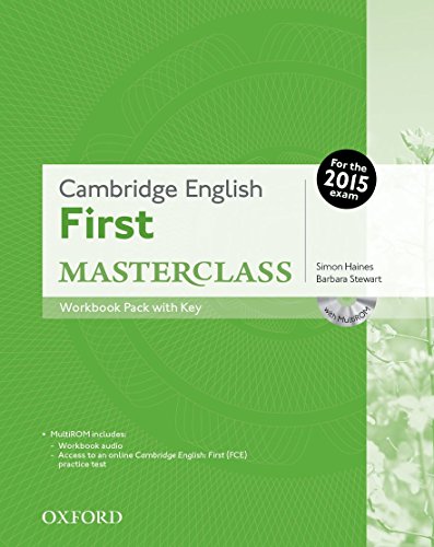 Cambridge English: First Masterclass: Cambridge English First Certificate Masterclass. Workbook with Key Exam Pack 2015 Edition