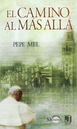 Camino Al Más Allá