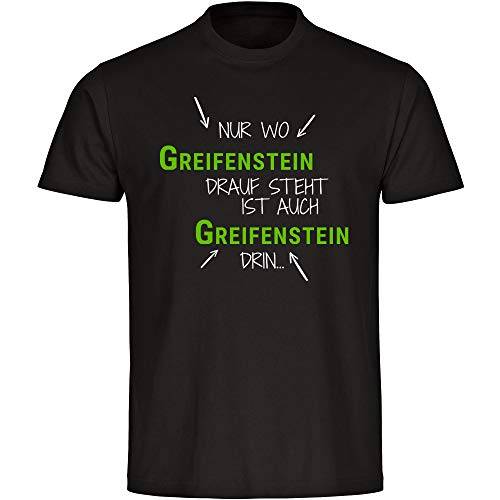 Camiseta con texto en alemán "Nur wo Greifenstein Drauf Steht ist auch Greifenstein drn negro para hombre, talla S - 5XL Negro XL