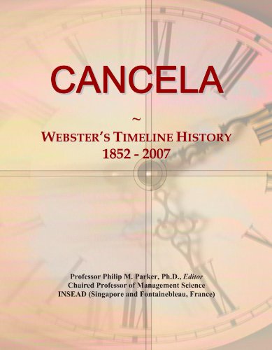 CANCELA: Webster's Timeline History, 1852 - 2007