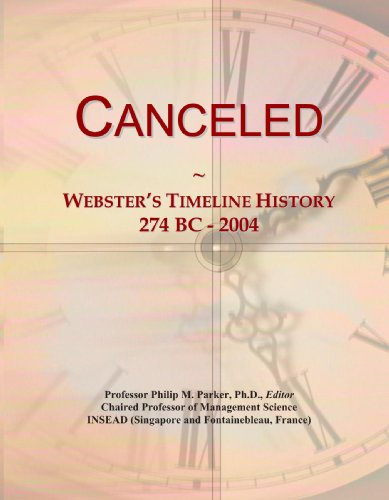 Canceled: Webster's Timeline History, 274 BC - 2004