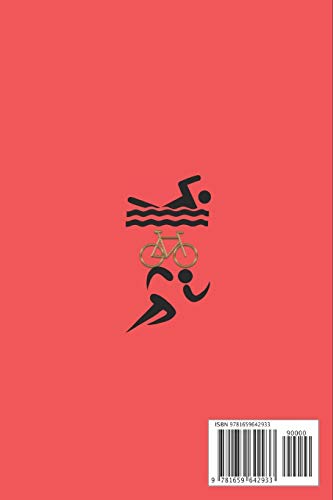 Carnet d'entraînement Triathlon Pour le suivi de vos entraînements...et de vos objectifs!!: Carnet d'entraînement pour le Triathlon, à remplir, pour ... pages | papier crème, intérieur noir et blanc