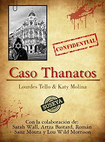 Caso Thanatos