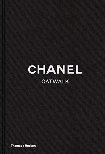 Chanel Catwalk: The Complete Karl Lagerfeld Collections