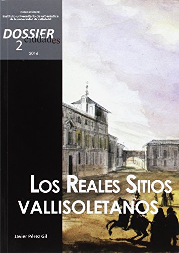 CIUDADES DOSSIER 2 LOS REALES SITIOS