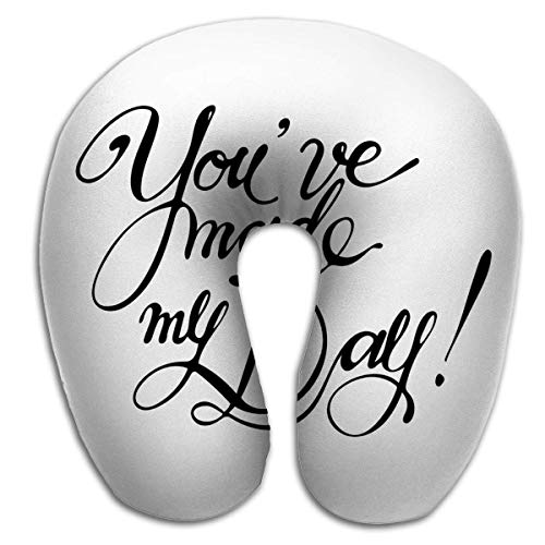 Cojín en Forma de U, Almohada Cuello de Espuma viscoelástica Letras Dibujadas a Mano Palabras Que has Hecho mi día inscripción de caligrafía Moderna Manuscrita