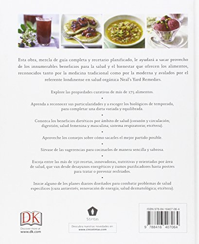 Comida que sana: Alimentos, planes y recetas para una alimentación consciente