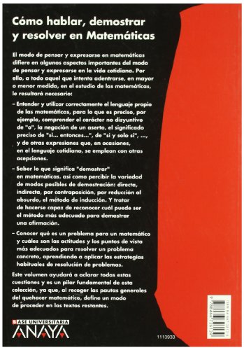 Cómo hablar, demostrar y resolver en Matemáticas. (Base Universitaria)