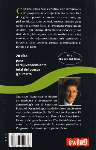 Cómo prolongar la juventud: Un revolucionario programa médico de 28 días para el rejuvenecimiento total del cuerpo y el rostro.: La Revolucion Antiedad