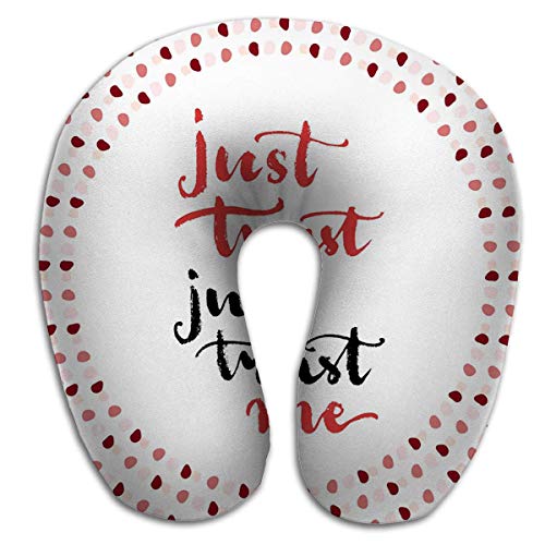 Cómodo cojín en Forma de U Almohada de Viaje para el Cuello Solo confía en mí Tarjeta de Blettering Mensaje de Amor Pintura