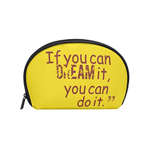 COOSUN If You Can Dream It Do - Bolsa de maquillaje para mujer