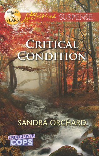 Critical Condition: Faith in the Face of Crime (Undercover Cops Book 3) (English Edition)
