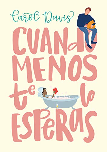 Cuando menos te lo esperas (Los Calverston nº 2)