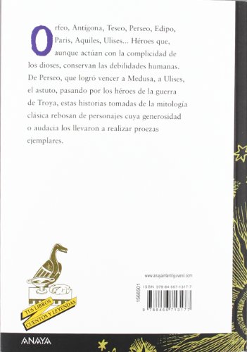 Cuentos y leyendas de los héroes de la mitología (LITERATURA JUVENIL (a partir de 12 años) - Cuentos y Leyendas)