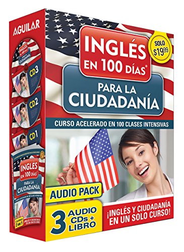 Curso de Inglés En 100 Días Para La Ciudadanía / Prepare for Citizenship with English in 100 Days for Citizenship Audio Pack: Curso Acelerado En 100 C (Ingles En 100 Días / English in 100 Days)