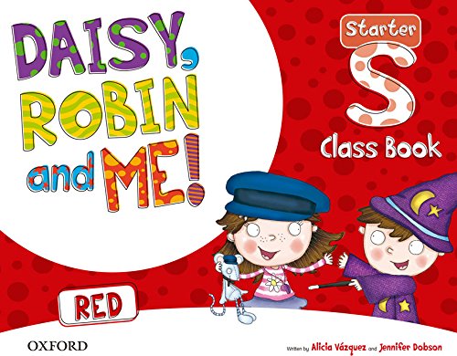 Daisy, Robin & Me Starter Red Class Book Pack (Daisy, Robin and Me!) - 9780194807166