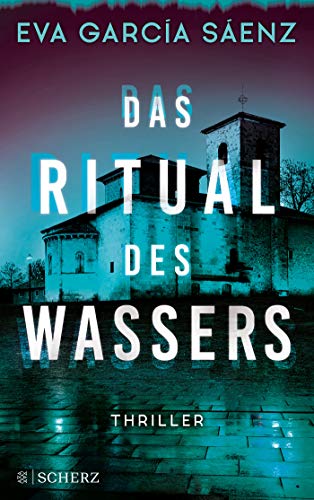 Das Ritual des Wassers: Thriller