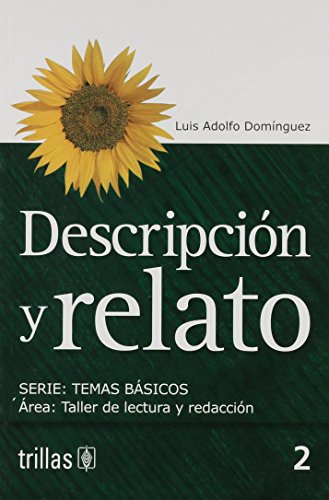 Descripcion y relato/ Description and narration (Temas Basicos)