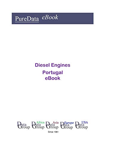 Diesel Engines in Portugal: Market Sales (English Edition)