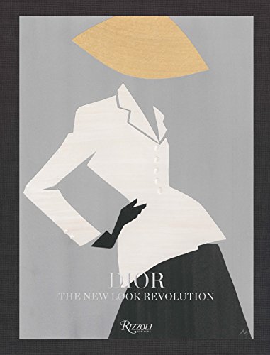 Dior : the new look revolution /anglais (Rizzoli)