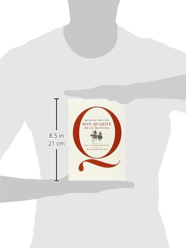 Don Quijote de la Mancha: Edición de la RAE, adaptada por Arturo Pérez-Reverte (0)