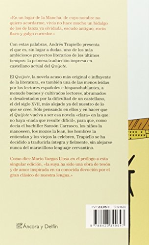 Don Quijote de la Mancha: Puesto en castellano actual íntegra y fielmente por Andrés Trapiello (Áncora & Delfin)