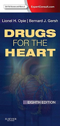 [Drugs for the Heart: Expert Consult - Online and Print, 8e] [Opie MD DPhiL DSc FRCP, Lionel H.] [January, 2013]