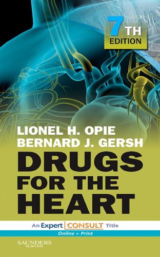 Drugs for the Heart: Expert Consult - Online and Print (English Edition)