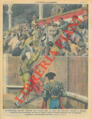 Durante una corrida data in onore dei calciatori italiani a Madrid, i toreri lanciano a essi il proprio caratteristico berretto.