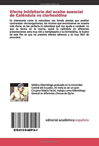 Efecto inhibitorio del aceite esencial de Caléndula vs clorhexidina: Caléndula y su efecto inhibitorio