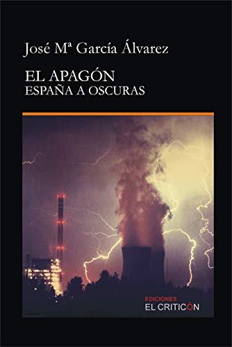El apagón. España a oscuras