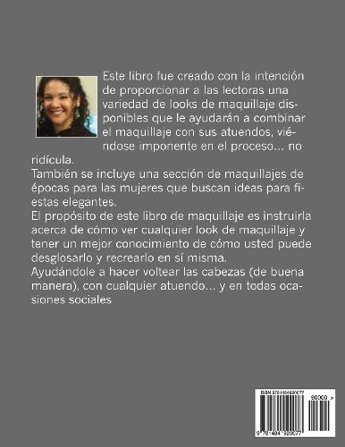 El Libro de los Look de Maquillaje: Un Guía de Maquillaje Máximo para Mujeres con Vidas Sociales  Ajetreadas